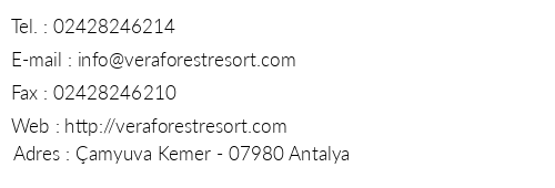Vera Forest Resort telefon numaralar, faks, e-mail, posta adresi ve iletiim bilgileri